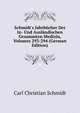 Schmidt's Jahrb?cher Der In- Und Ausl?ndischen Gesammten Medizin, Volumes 293-294 (German Edition), Carl Christian Schmidt 
