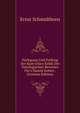 Darlegung Und Pr?fung Der Kant'schen Kritik Des Ontologischen Beweises F?r's Dasein Gottes . (German Edition), Ernst Schmidtborn 