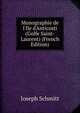 Monographie de l'Ile d'Anticosti (Golfe Saint-Laurent) (French Edition), Joseph Schmitt 