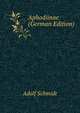 Aphodiinae (German Edition), Adolf Schmidt 
