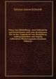 Flora von Heidelberg: zum Gebrauche auf Excursionen und zum Bestimmen der in der Umgegend von Heidelberg wildwachsenden und haufig cultivirten Phanerogamen (German Edition), Johann Anton Schmidt 