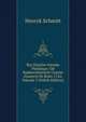 Rys Dziejow Narodu Polskiego: Od Najdawniejszych Czasow Znanych Do Roku 1763, Volume 3 (Polish Edition), Henryk Schmitt 
