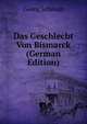 Das Geschlecht Von Bismarck (German Edition), Georg Schmidt 