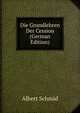 Die Grundlehren Der Cession (German Edition), Albert Schmid 