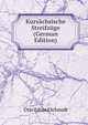 Kursachsische Streifzuge (German Edition), Otto Eduard Schmidt 