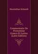 Commentatio De Pronomine Graeco Et Latino (Latin Edition), Maximilian Schmidt 
