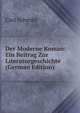 Der Moderne Roman: Ein Beitrag Zur Literaturgeschichte (German Edition), Carl Schmitt 