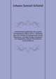 Commentatio Epistolica De Alrunis Germanorum, Missa Ad G.C. Rothium, Qua De Feminis Et Imagunculis Sacris Disseritur: Accedit Ecloga Antiquaria De Imaginibus ?dium Ornamentis (Latin Edition), Johann Samuel Schmid 
