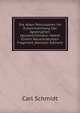 Die Alten Petrusakten Im Zusammenhang Der Apokryphen Apostellitteratur: Nebst Einem Neuentdeckten Fragment (German Edition), Carl Schmidt 