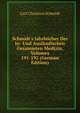 Schmidt's Jahrb?cher Der In- Und Ausl?ndischen Gesammten Medizin, Volumes 191-192 (German Edition), Carl Christian Schmidt 