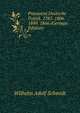 Preussens Deutsche Politik. 1785. 1806. 1849. 1866 (German Edition), Wilhelm Adolf Schmidt 