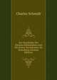 Zur Geschichte Der Altesten Bibliotheken Und Der Ersten Buchdrucker Zu Strassburg (German Edition), Charles Schmidt 