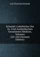 Schmidt's Jahrb?cher Der In- Und Ausl?ndischen Gesammten Medizin, Volumes 223-224 (German Edition), Carl Christian Schmidt 