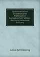 Systematischer Grundriss Des Praktischen Europaischen Volker-Rechtes (Japanese Edition), Julius Schmelzing 
