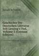 Geschichte Der Deutschen Literatur Seit Lessing's Tod, Volume 3 (German Edition), Julian Schmidt 