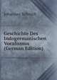 Geschichte Des Indogermanischen Vocalismus (German Edition), Johannes Schmidt 