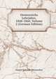 Oesterreichs Lehrjahre, 1848-1860, Volume 2 (German Edition), Eduard Schmidt-Weissenfels 