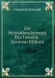 Zur Heimatbestimmung Des Havelok . (German Edition), Friedrich Schmidt 
