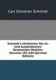 Schmidt's Jahrb?cher Der In- Und Ausl?ndischen Gesammten Medizin, Volumes 183-184 (German Edition), Carl Christian Schmidt 