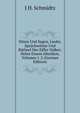 Sitten Und Sagen, Lieder, Spruchworter Und Rathsel Des Eifler Volkes: Nebst Einem Idiotikon, Volumes 1-2 (German Edition), J H. Schmidtz 
