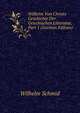 Wilhelm Von Christs Geschichte Der Griechischen Litteratur, Part 1 (German Edition), Wilhelm Schmid 