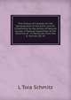 The History of Creation Or the Development of the Earth and Its Inhabitants by the Action of Natural Causes: A Popular Exposition of the Doctrine of . in Particular. from the 8. German Ed. of, L Tora Schmitz 