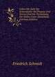 Ueber Die Zahl Der Schauspieler Bei Plautus Und Terenz Und Die Vertheilung Der Rollen Unter Dieselbens (German Edition), Friedrich Schmidt 