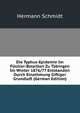 Die Typhus-Epidemie Im Fusilier-Bataillon Zu Tubingen Im Winter 1876/77 Entstanden Durch Einathmung Giftiger Grundluft (German Edition), Hermann Schmidt 