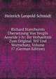 Richard Stanyhursts Ubersetzung Von Vergils Aeneide I-Iv: Ihr Verhaeltnis Zum Original. Stil Und Wortschatz, Volume 17 (German Edition), Heinrich Leopold Schmidt 