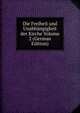 Die Freiheit und Unabhangigkeit der Kirche Volume 2 (German Edition), 