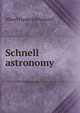 Schnell astronomy, Albert Frederick Schnell 