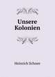 Unsere Kolonien, Heinrich Schnee 