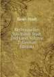 Rechtsquellen Von Basel: Stadt Und Land, Volume 2 (German Edition), Basel-Stadt 