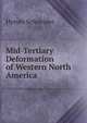 Mid-Tertiary Deformation of Western North America, Hyrum Schneider 