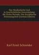 Das Musikalische Lied in Geschichtlicher Entwickelung: Bd. Dritte Periode: Das Strophische Stimmungslied (German Edition), Karl Ernst Schneider 