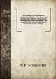 Die Neueren Und Wichtigeren Landwirthschaftlichen Maschinen Und Gerathe: Ihre Theorie, Construction, Wirkungsweise Und Anwendung : Ein Handbuch Der . Selbststudium Und Unterricht (German Edition), C F. Schneitler 
