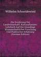 Die Ernahrung Der Landwirtschaftl. Kulturpflanzen: Lehrbuch Auf Der Grundlage Wissenschaftlicher Forschung Und Praktischer Erfahrung (German Edition), Wilhelm Schneidewind 
