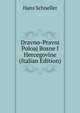 Dravno-Pravni Poloaj Bosne I Hercegovine (Italian Edition), Hans Schneller 