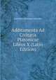 Additamenta Ad Civitatis Platonicae Libros X (Latin Edition), Carl Ernst Christoph Schneider 