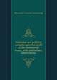 Historical and political remarks upon the tariff of the commercial treaty, with preliminary observations, Alexander Crowcher Schomberg 