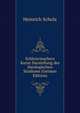Schleiermachers Kurze Darstellung des theologischen Studiums (German Edition), Heinrich Scholz 