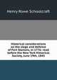 Historical considerations on the siege and defence of Fort Stanwix, in 1776: read before the New York Historical Society, June 19th, 1845, Henry Rowe Schoolcraft 