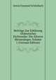 Beitrage Zur Erklarung Altdeutscher Dichtwerke: Die Alteren Minnesanger, Volume 1 (German Edition), Anton Emanuel Schonbach 