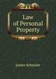 Law of Personal Property, Schouler, James 