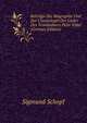 Beitrage Zur Biographie Und Zur Chronologie Der Lieder Des Troubadours Peire Vidal (German Edition), Sigmund Schopf 