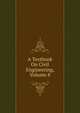 A Textbook On Civil Engineering, Volume 8, 