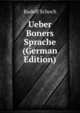 Ueber Boners Sprache (German Edition), Rudolf Schoch 