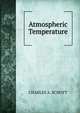 Atmospheric Temperature, CHARLES A. SCHOTT 