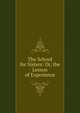 The School for Sisters: Or, the Lesson of Experience, 