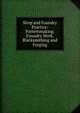 Shop and Foundry Practice: Patternmaking. Foundry Work. Blacksmithing and Forging, 